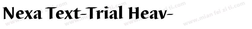 Nexa Text-Trial Heav字体转换